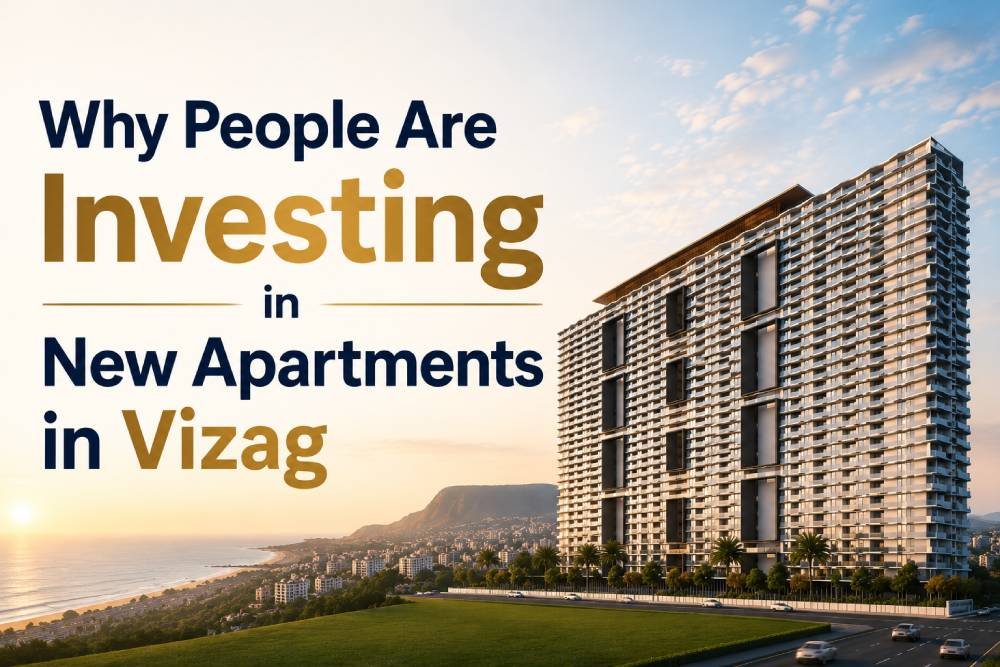 Investment Benefits of Buying New Apartments in Visakhapatnam | Vaisakhi Developers
